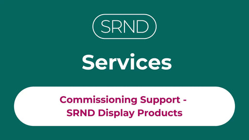 Commissioning Support - SRND Display Products SRND Store